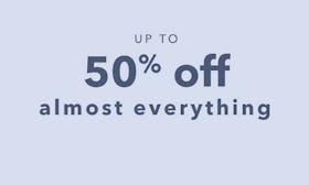 Up to 50% Off Almost Everything